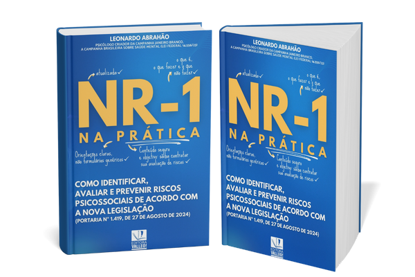 Livro NR1 na Prática do Leonardo Abrahão criador do Janeiro Branco e autor de diversos livros
